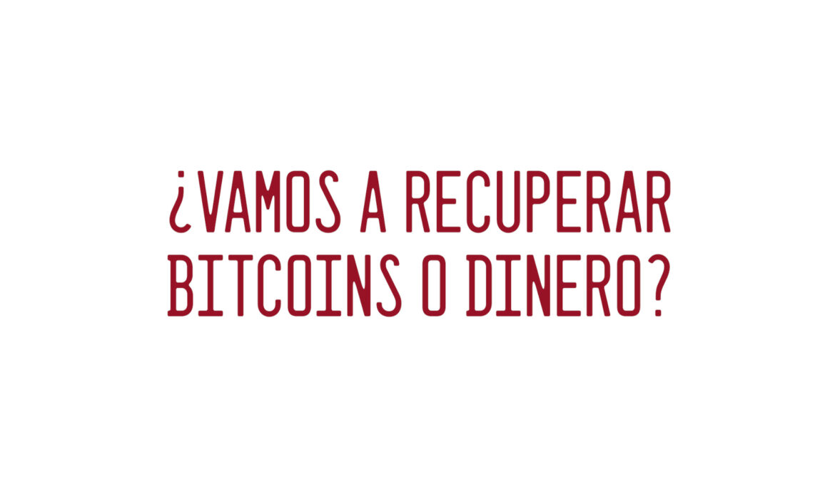 Estafa Arbistar: ¿Vamos a recuperar Bitcoins o dinero?