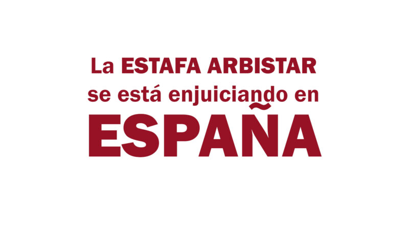 Estafa Arbistar: Caso enjuiciado en España