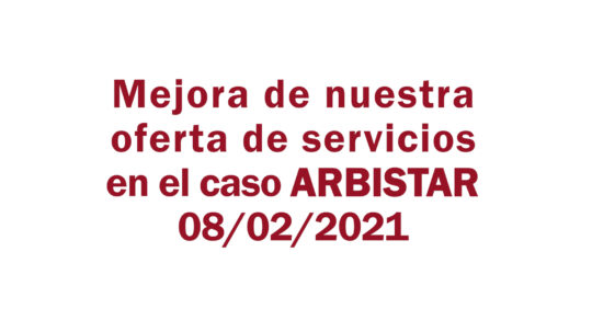 Estafa Arbistar: Mejoramos nuestra oferta de servicios